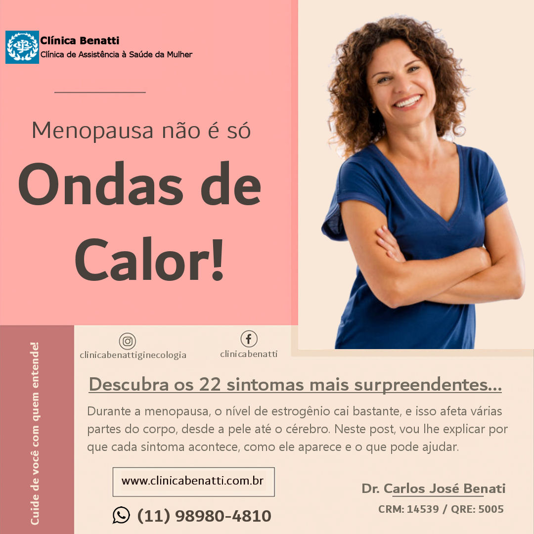 Menopausa não é só onda de calor!
