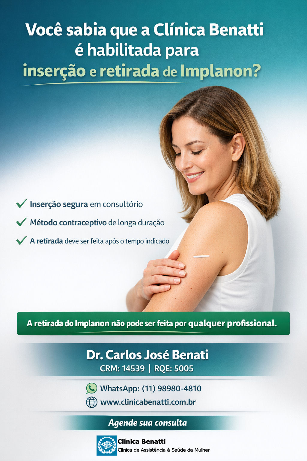Você sabia que a Clínica Benatti é habilitada para inserção e retirada de Implanon?