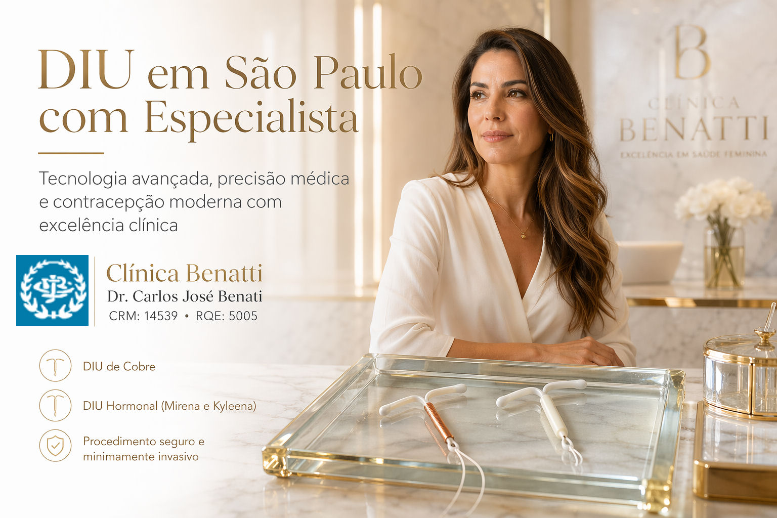 Colocação de DIU em São Paulo com Dr Carlos José Benati especialista em contracepção feminina