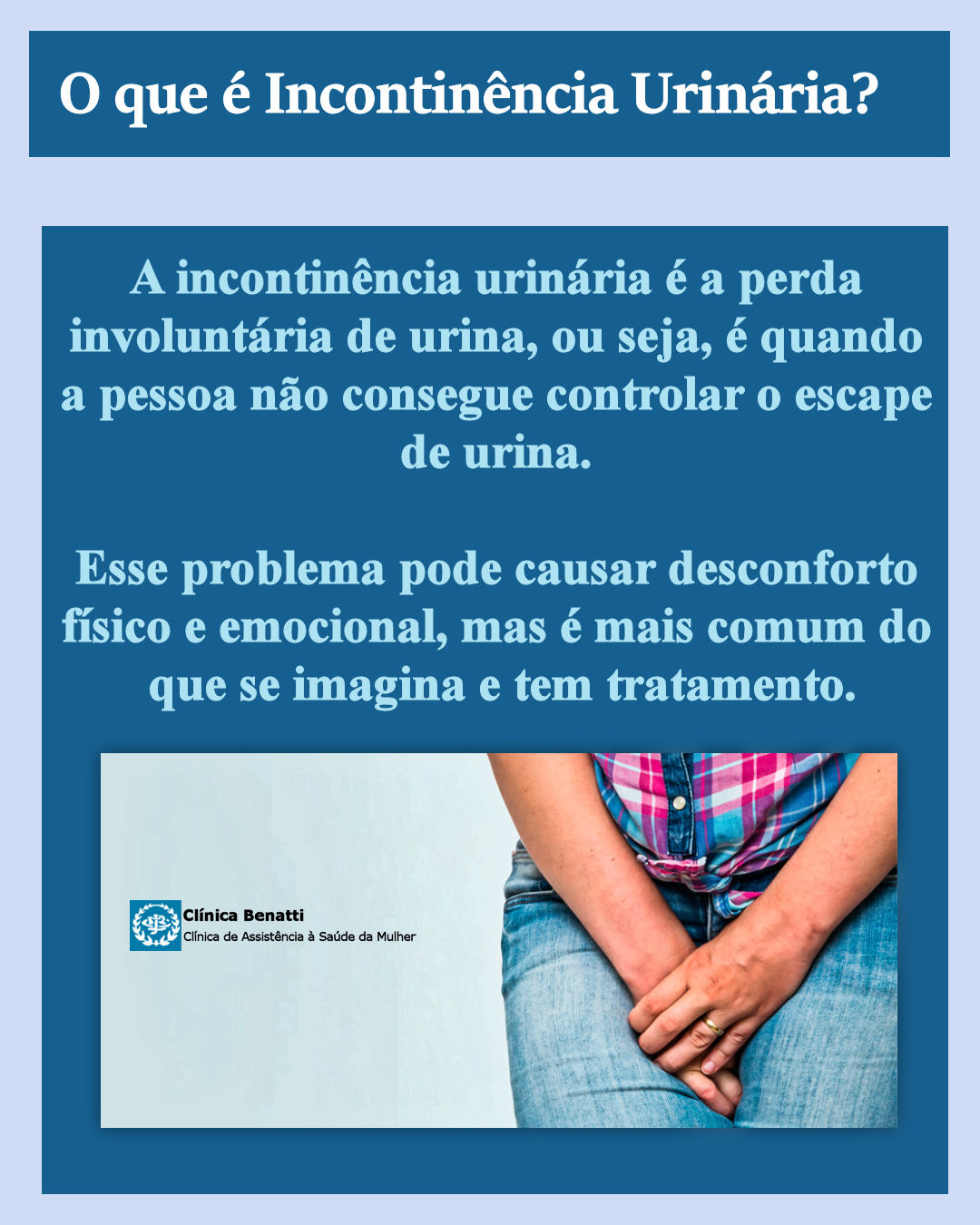 Tudo o que você precisa saber sobre Incontinência Urinária