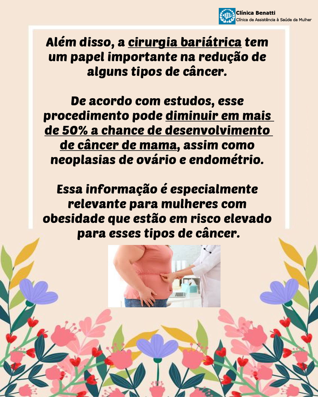 A cirurgia bariátrica tem um papel importante na redução de alguns tipos de câncer