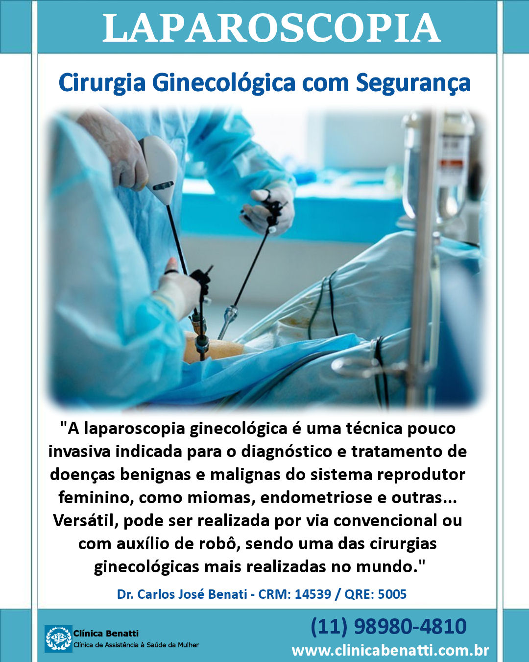 Cirurgia Ginecológica com Segurança: Conheça a Laparoscopia!
