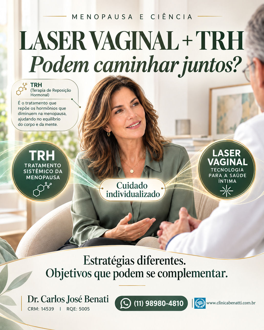 Laser Vaginal associado a outros tratamentos da menopausa na Clínica Benatti