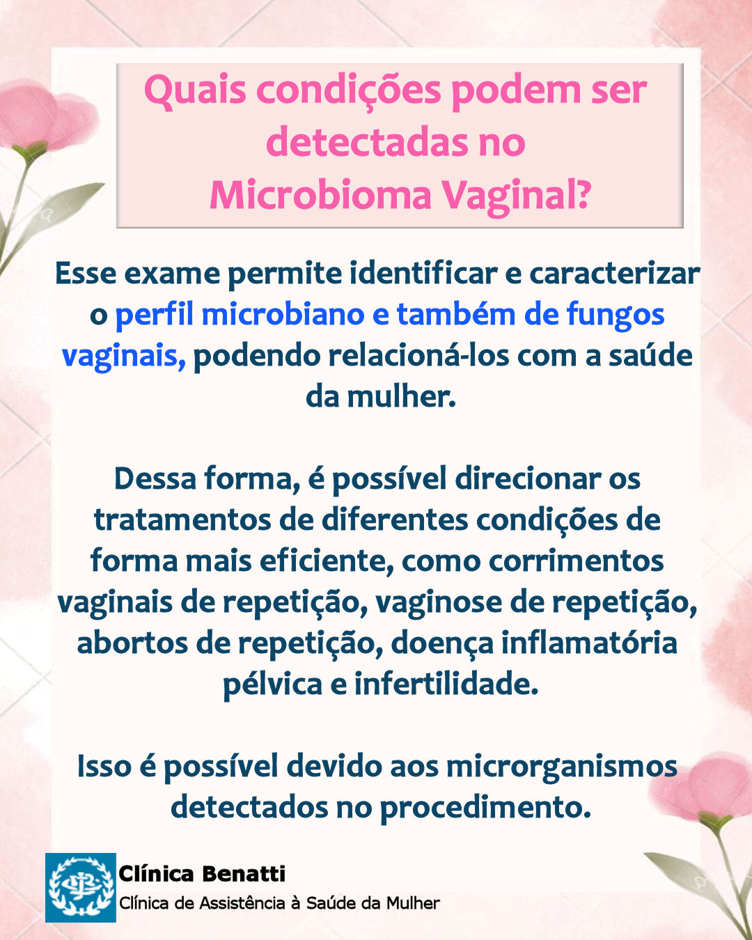 Quais condições podem ser detectadas no Microbioma Vaginal?
