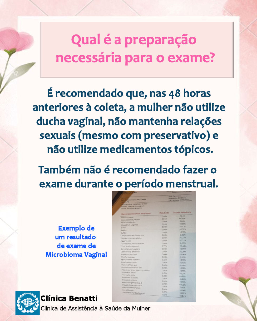 Qual é a preparação necessária para o exame de Microbioma Vaginal?