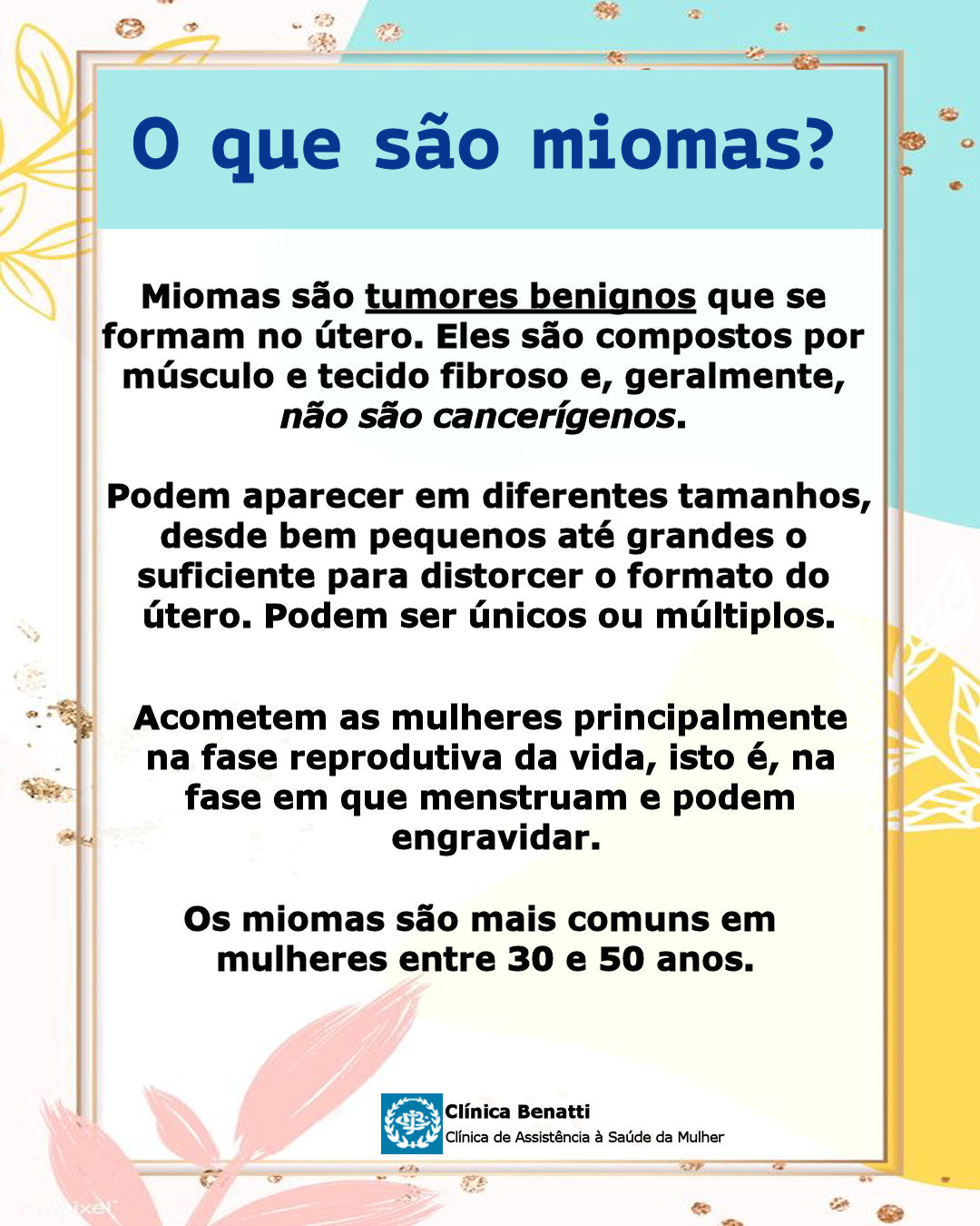 O que são Miomas
