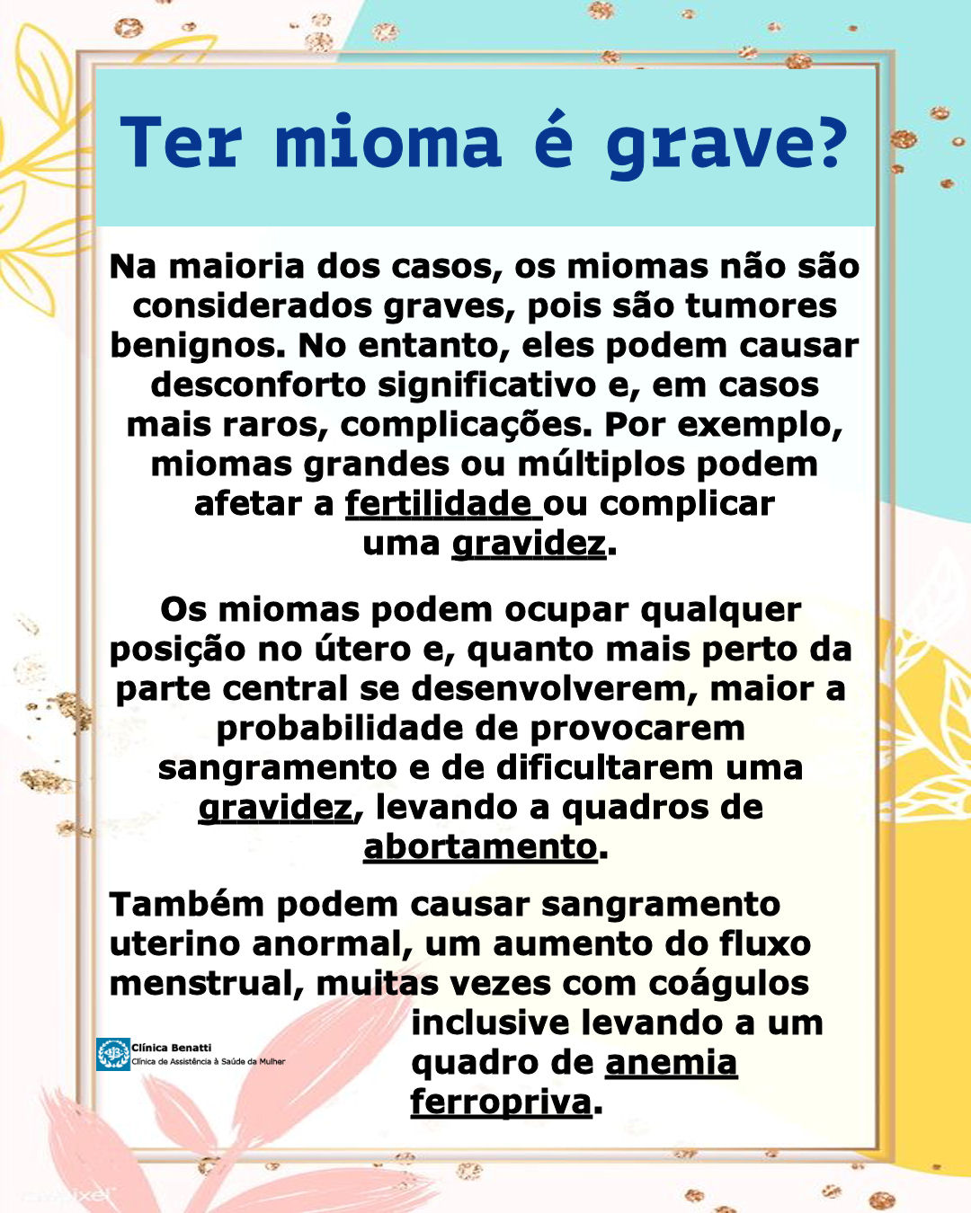 >Ter mioma é grave?