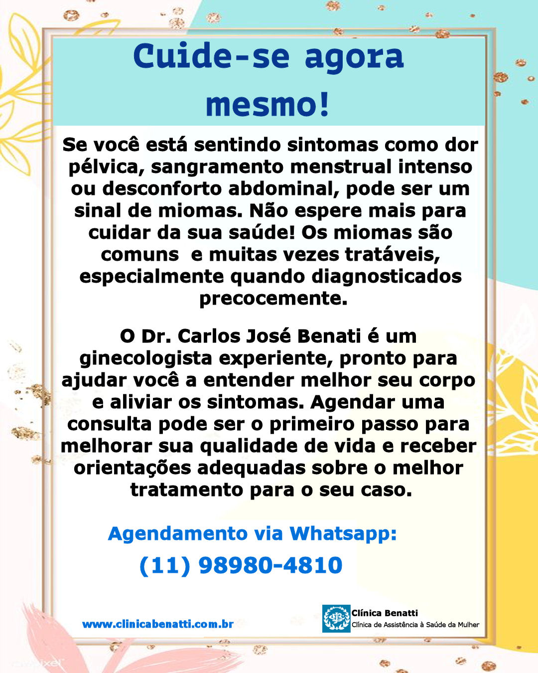 Dr. Benati ginecologista especialista em Miomas