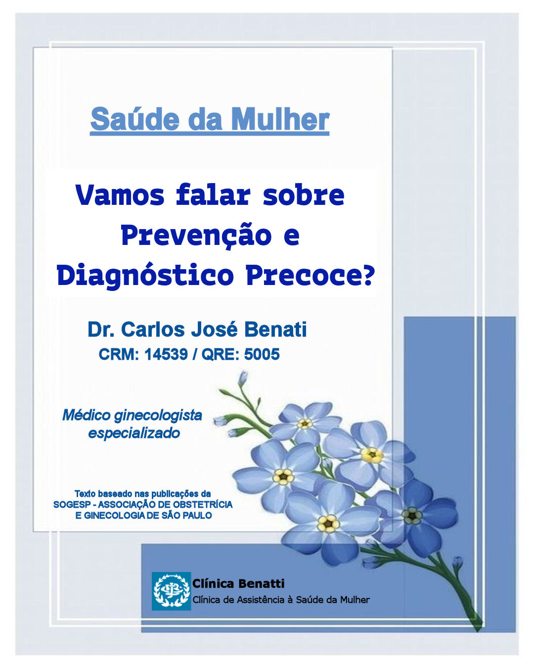 Prevenção e Diagnóstico Precoce na Ginecologia