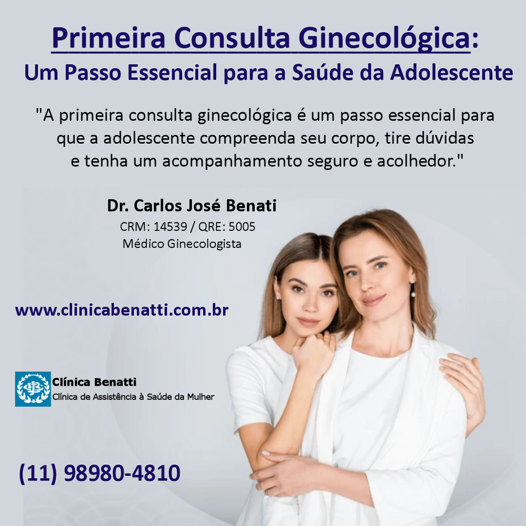 Primeira Consulta Ginecológica: Um passo essencial para a Saúde da Adolescente
