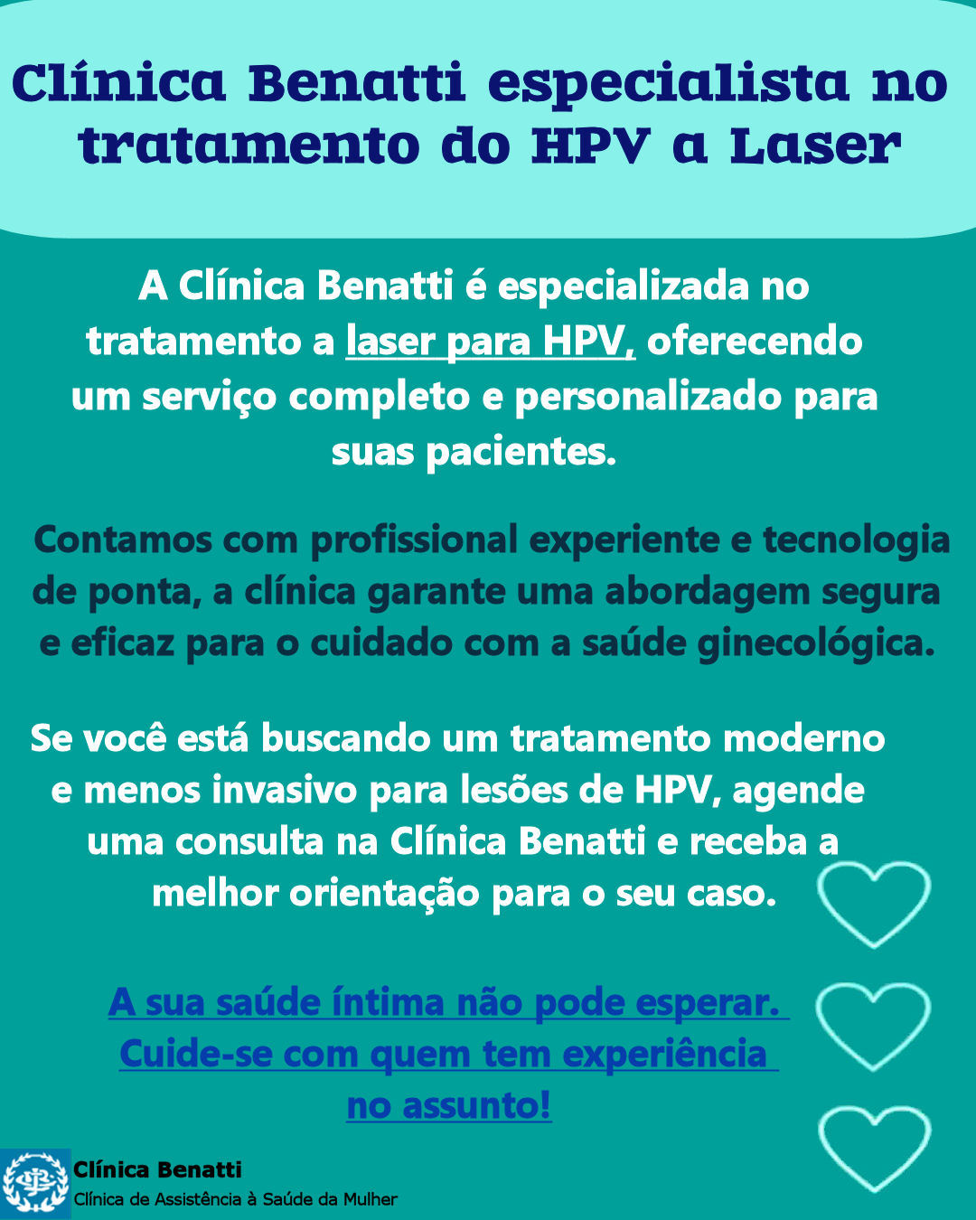 Clínica Benatti especialista no Tratamento do HPV Ginecológico a Laser